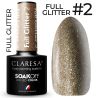 Claresa Full Glitter 2 kolorowy lakier hybrydowy 5g - 1